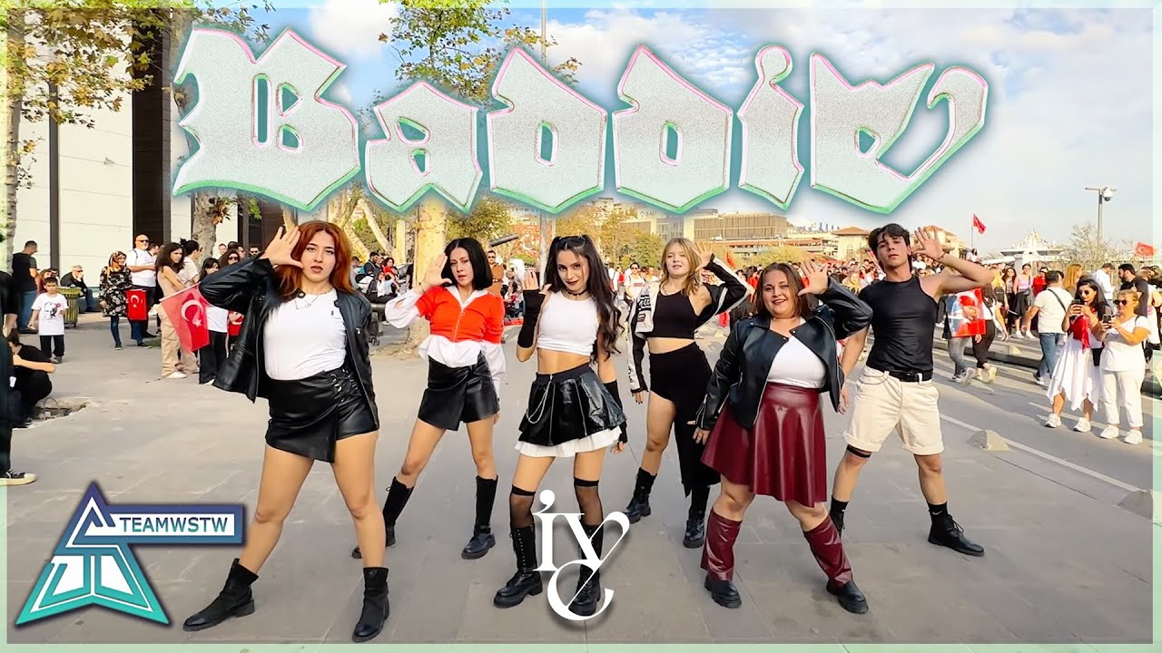 [KPOP IN PUBLIC TÜRKİYE] IVE - BADDIE DANCE COVER [TEAMWSTW]