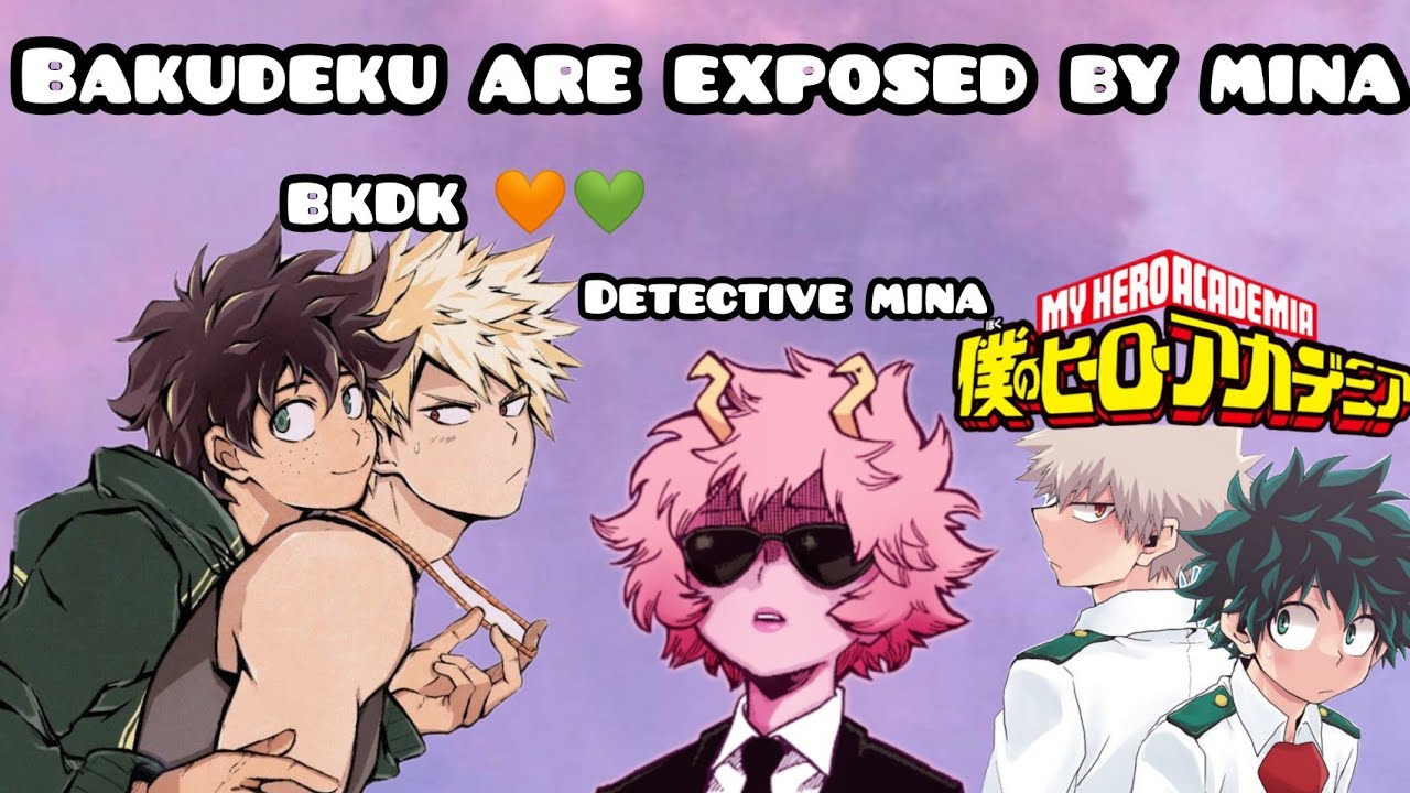 Bnha texting | Mina exposes Bakudeku🧡💚 | bkdk