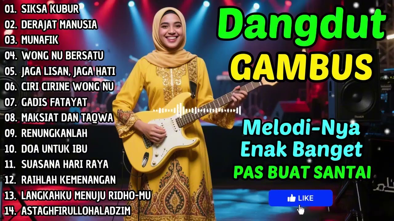 DANGDUT GAMBUS LAWAS NOSTALGIA 80AN 90AN ORIGINAL 🎸SIKSA KUBUR, MUNAFIK, CIRI CIRINE WONG NU