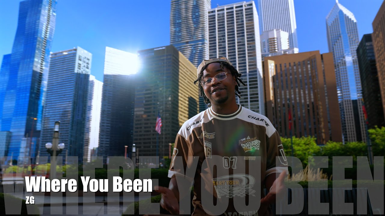 ZG - Where You Been (Dir. by @PassportTrace)