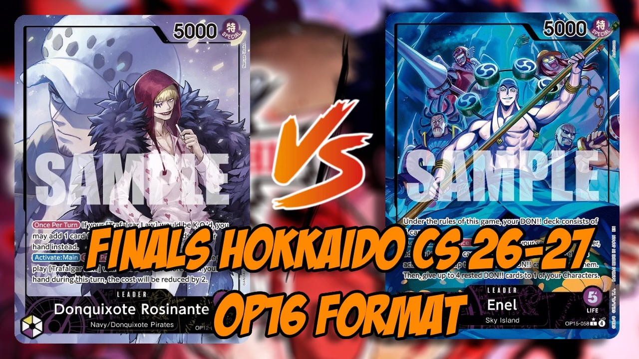 [OP16] Finals Hokkaido CS 26-27 - Rosinante PY Vs PEnel - Enel Ancora Top Meta! - One Piece TCG ITA