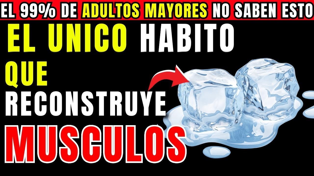 Solo 1 Hábito Diario Para Recuperar Tu Fuerza Muscular Como Cuando Tenías 40 Años