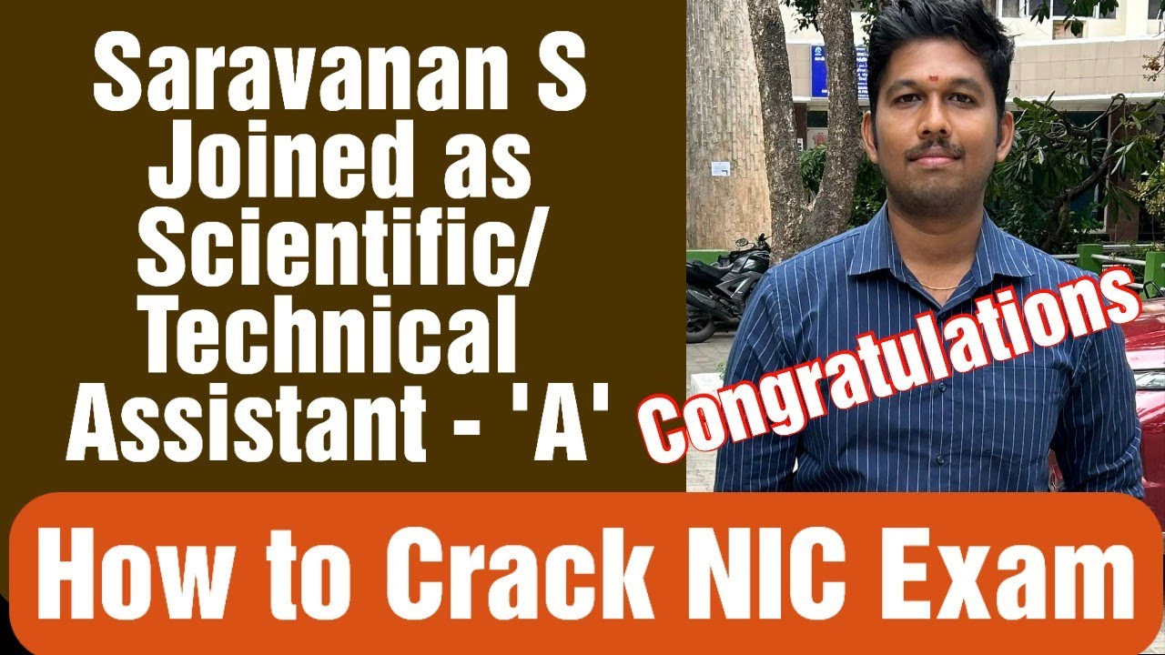 Govt Job NIC-How to Crack NIC-Scientific/Technical Assistant Exam | NIC Exam Details by Saravanan S
