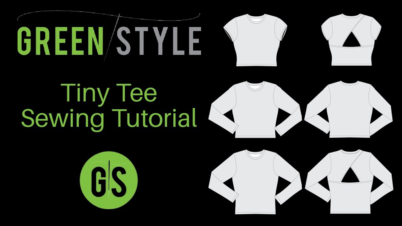 Greenstyle Tiny Tee Sewing Tutorial