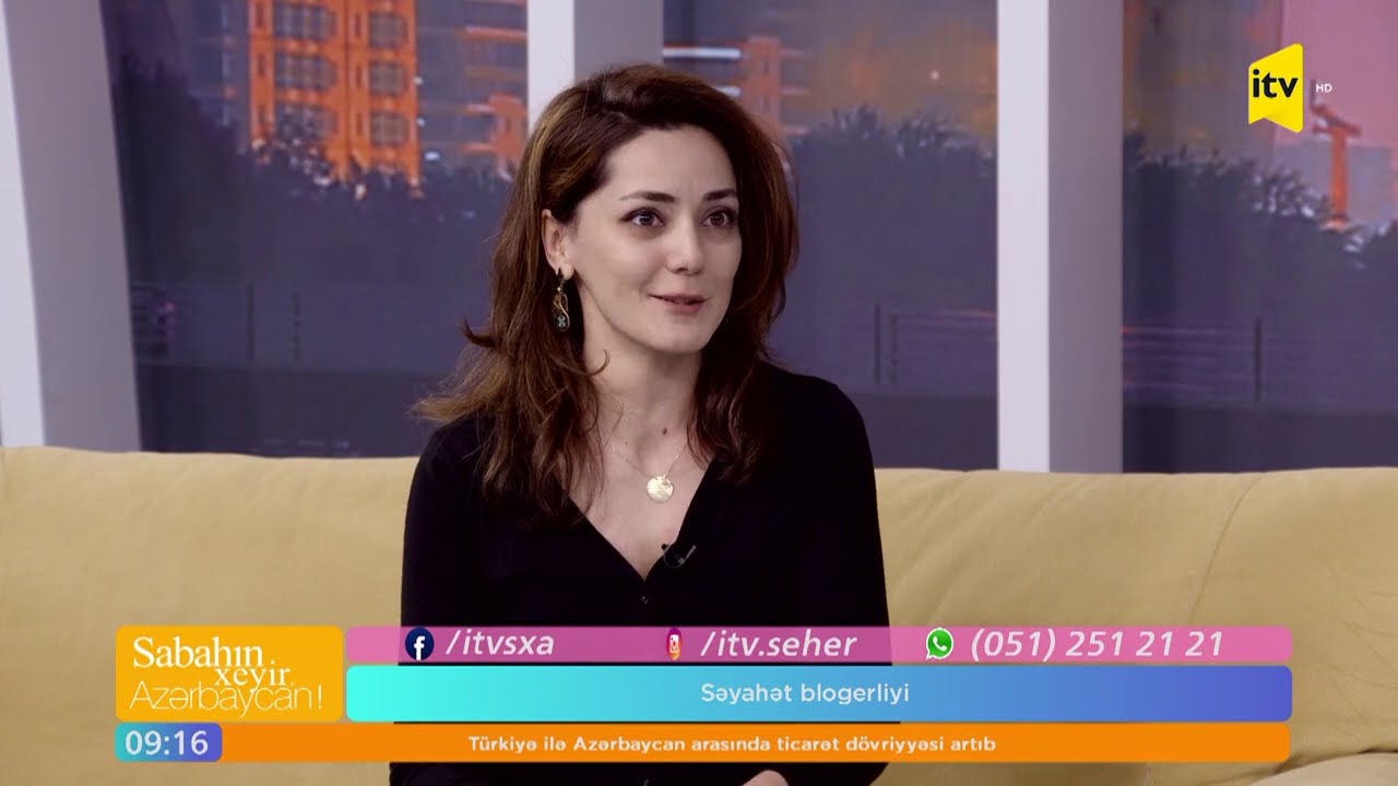 Səyyah İradə Qədirova ilə Azərbaycanı kəşf edirik