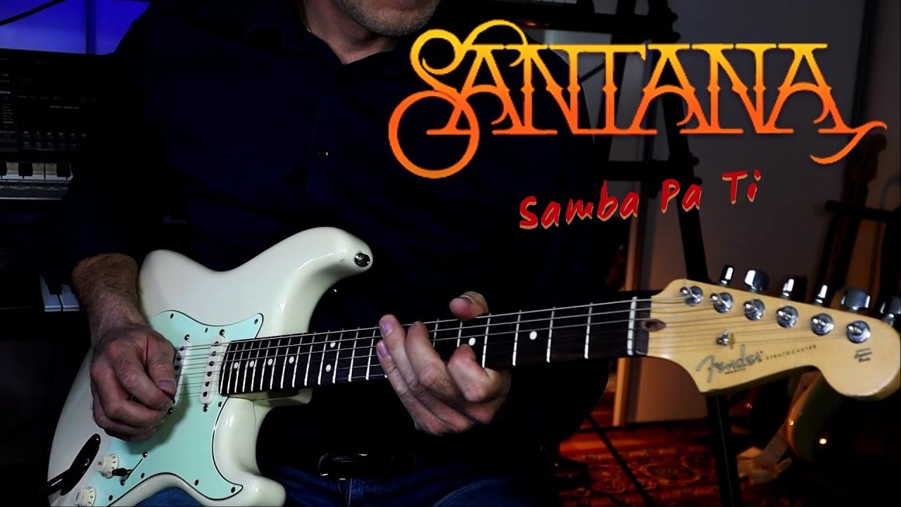 Carlos Santana - Samba Pa Ti - (Guitar Cover) 😎🎸✅
