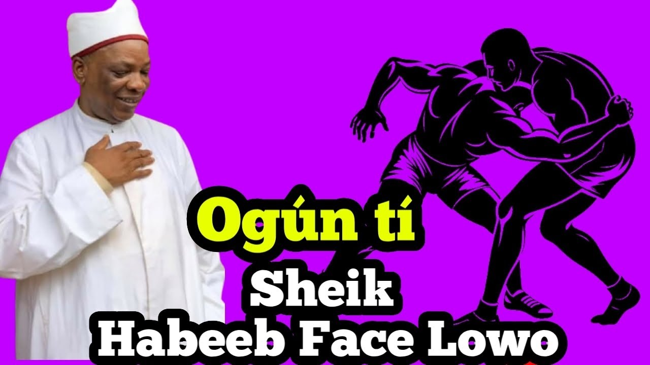 Og&uacute;n t&iacute; Sheik habeebullah Al-ilory face lowo | sheikh Abdul Qodir onilemarun Al-markazy
