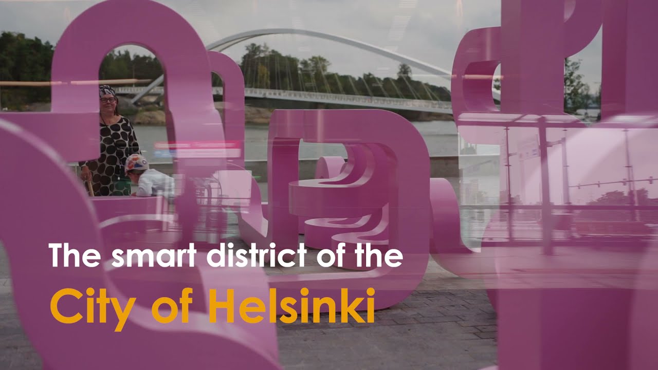 Smart Kalasatama – The  Smart City District of Helsinki