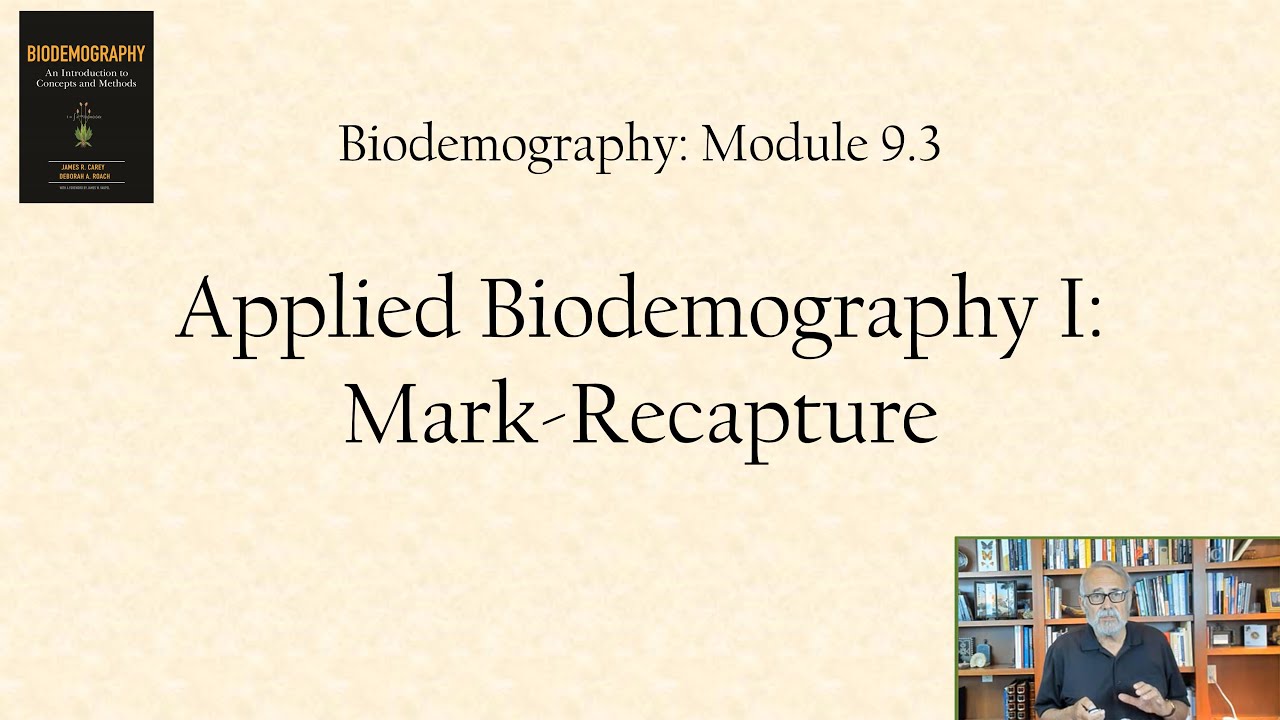 Applied Biodemography I: Mark-recapture model