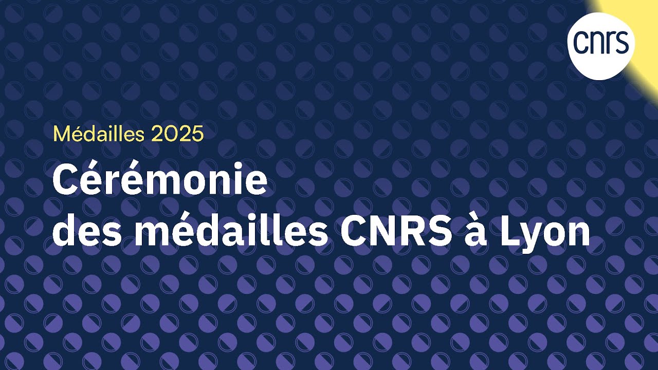 Cérémonie des médailles CNRS 2025 à Lyon