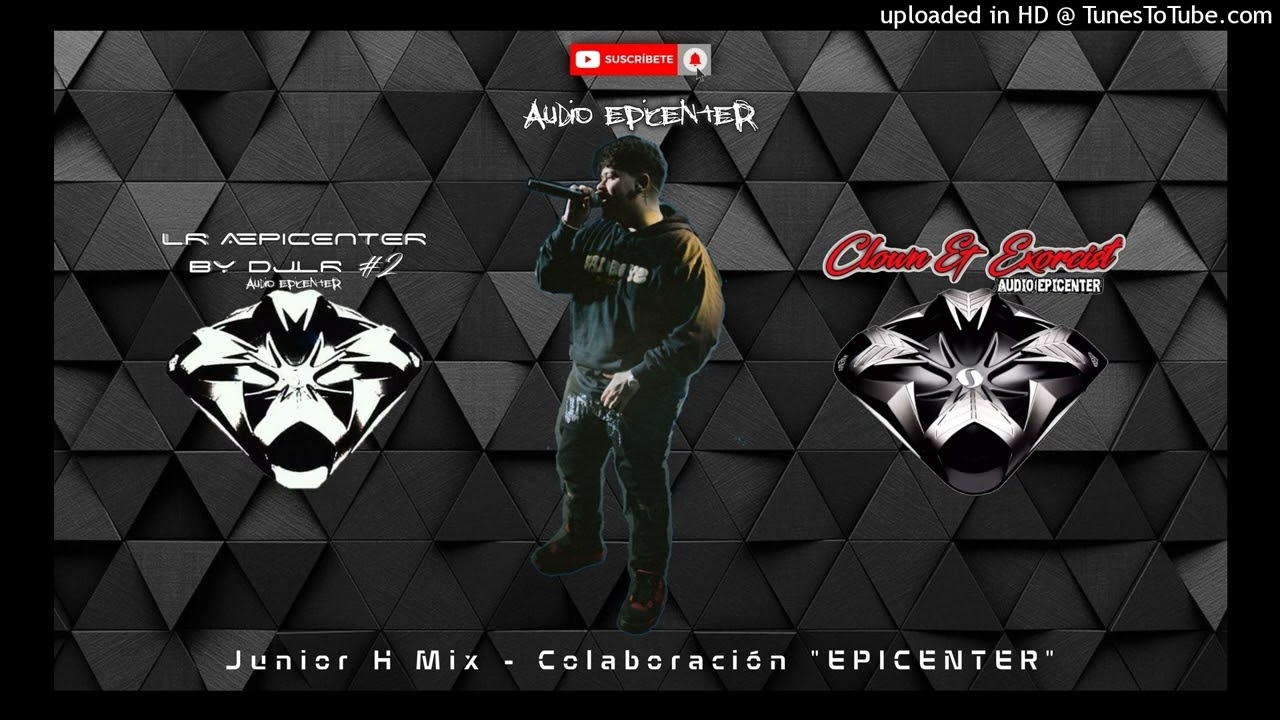 Junior H Mix - Colaboración 