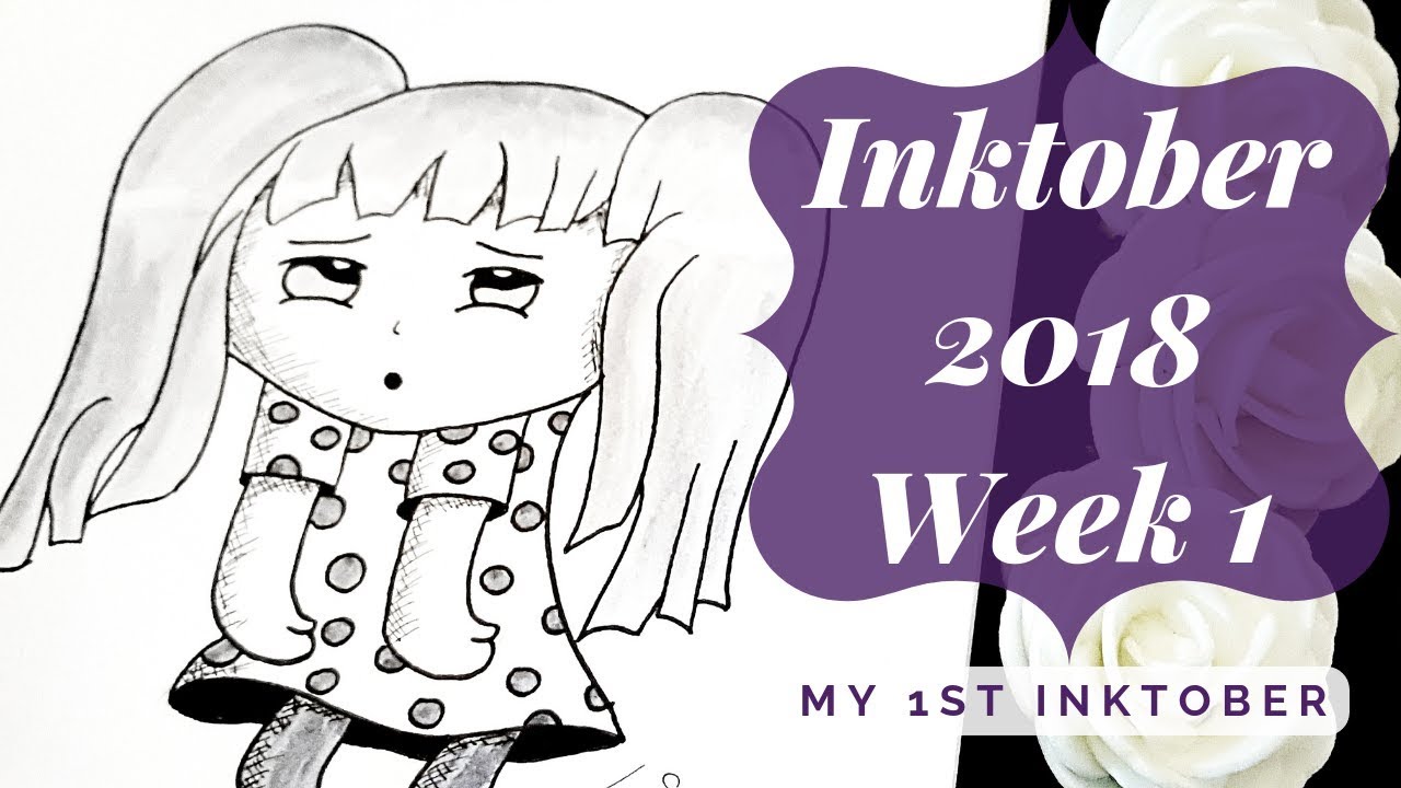 Inktober 2018 ~ Week 1 | Microns and Brush Pens