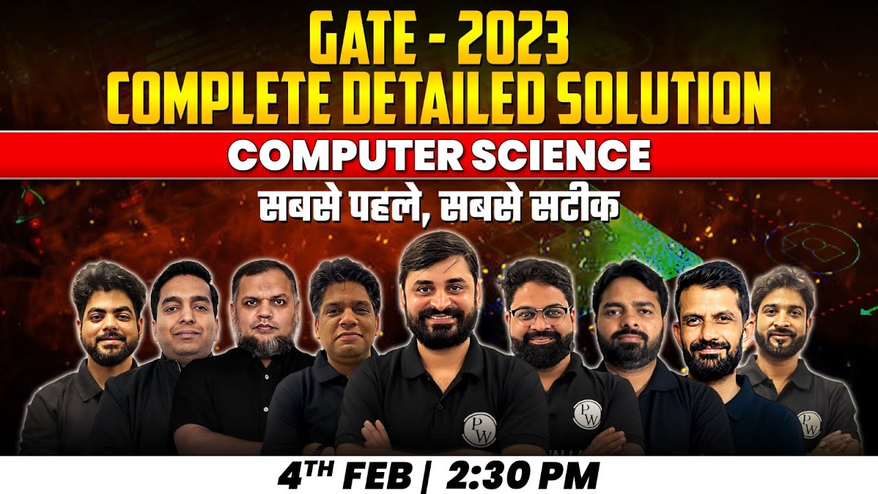 GATE 2023 CS Complete Analysis And Detailed Solutions