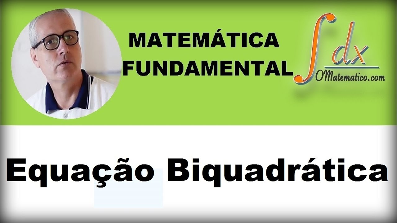 Grings - Equação Biquadrática