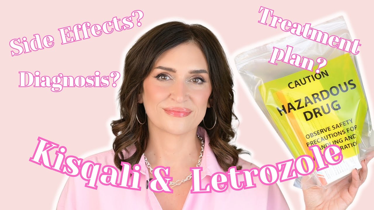 Breast Cancer Treatment Plan- Kisqali - Letrozole Cycle 1- How did it go? Side Effects? Diagnosis?