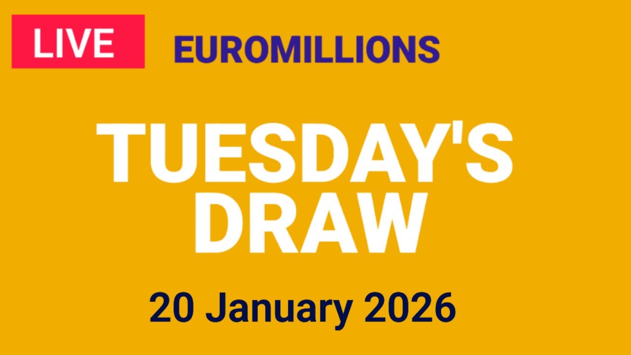 The National Lottery Euromillions Draw Live results from Tuesday 20 January 2026 | Euro Millions