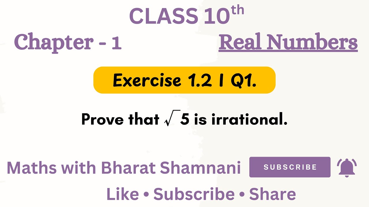 Class 10 Maths Ch 1 | Ex 1.2 Q1 – Prove √5 is Irrational 🔢