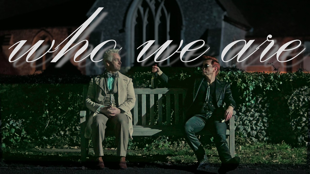 Crowley & Aziraphale | Who We Are