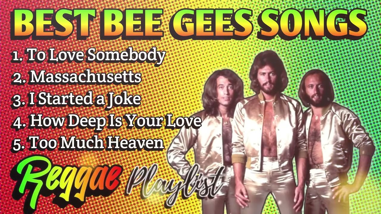 BEST BEE GEES SONGS  - REGGAE REMIX -  NONSTOP PLAYLIST -  DJ SOYMIX