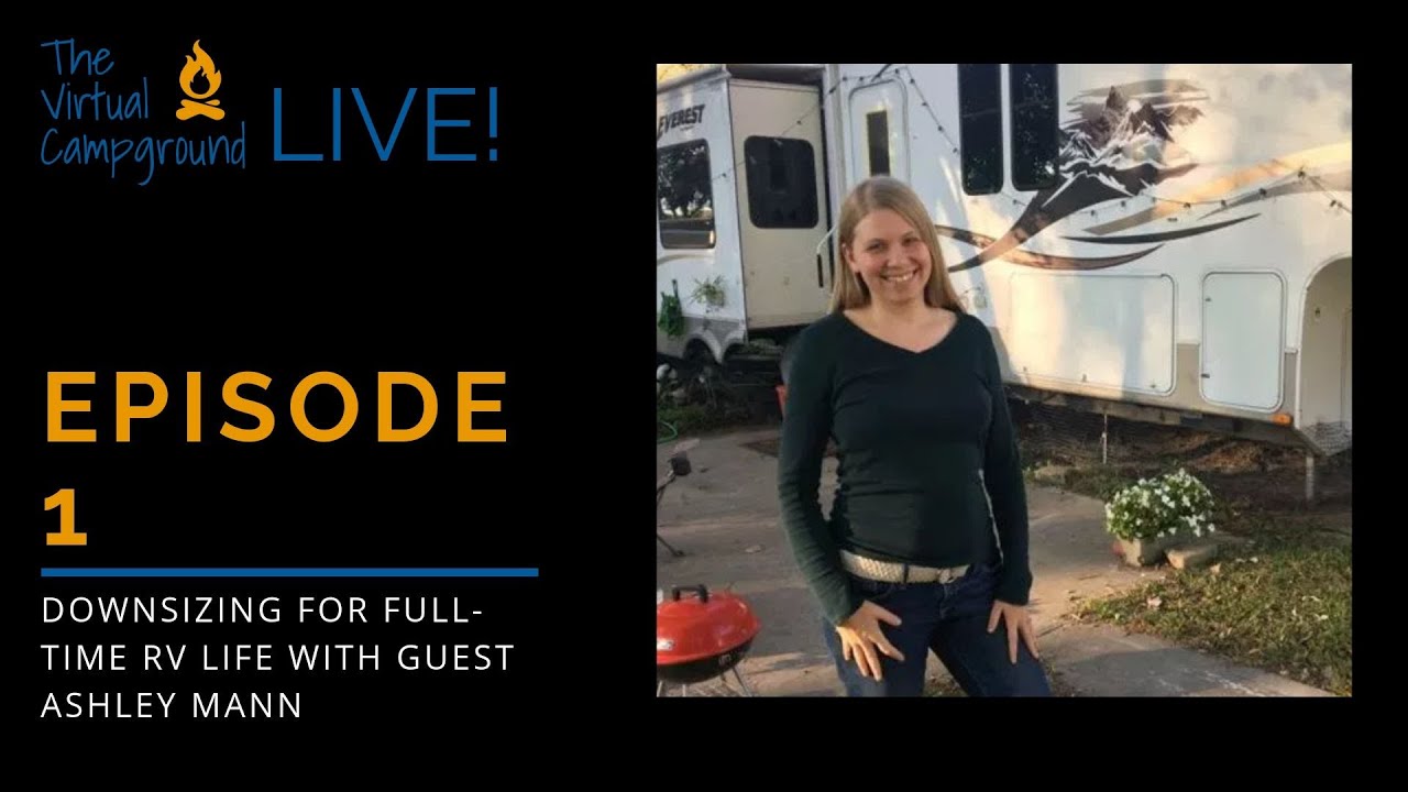 TVC Live: Episode 1 Downsizing for Full-Time RV Life