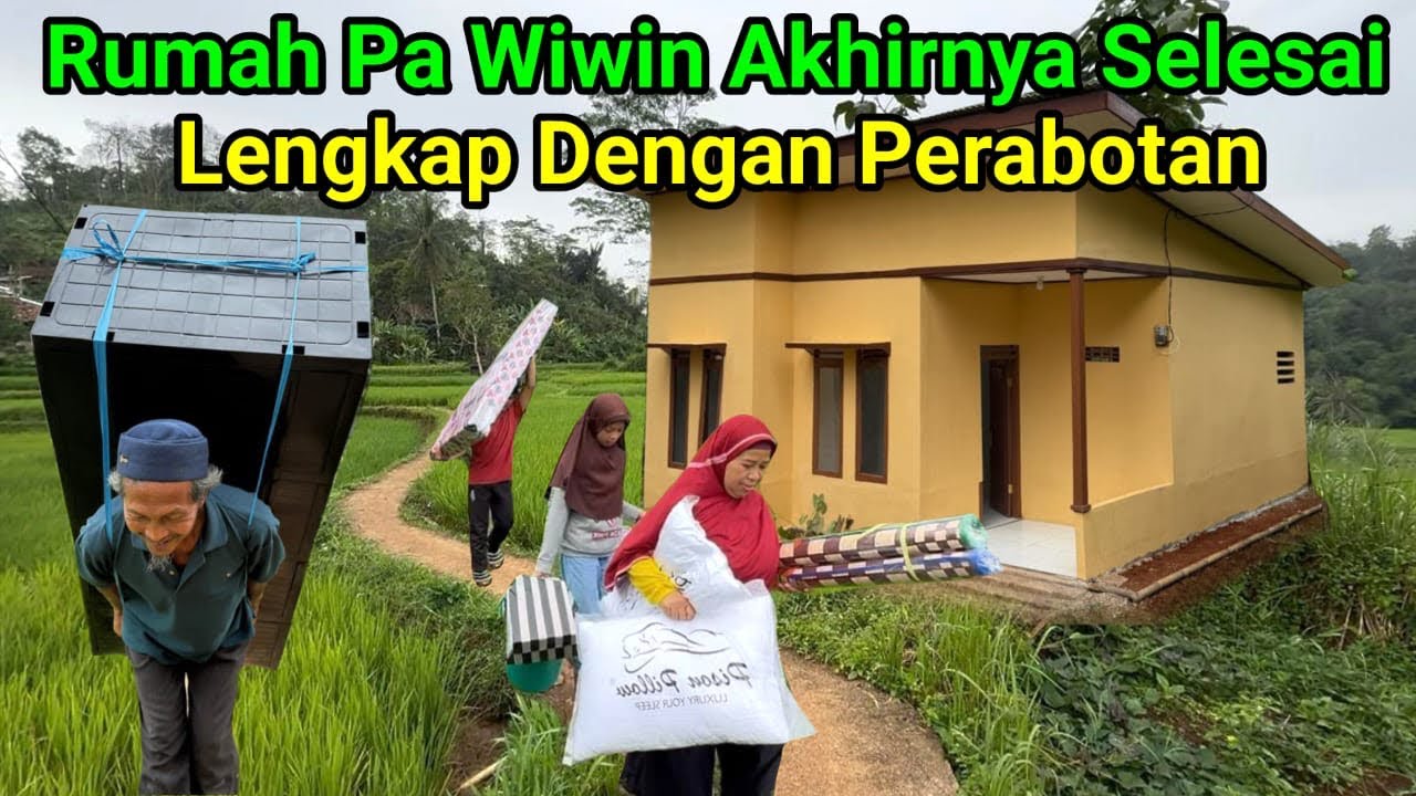 Kesabaran Yang Membuahkan Hasil Akhirnya Rumah Pa Wiwin Selesai Lengkap Dengan Isi Rumahnya