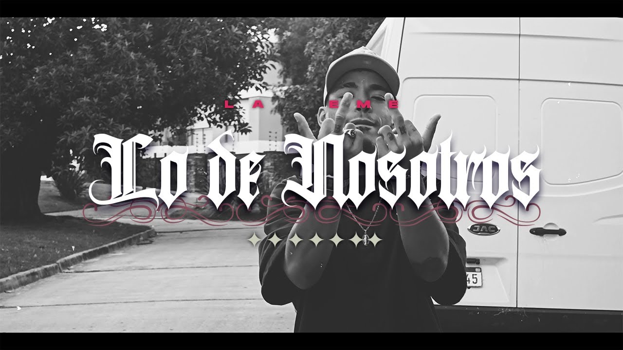 La Eme - Lo De Nosotros (Video oficial)