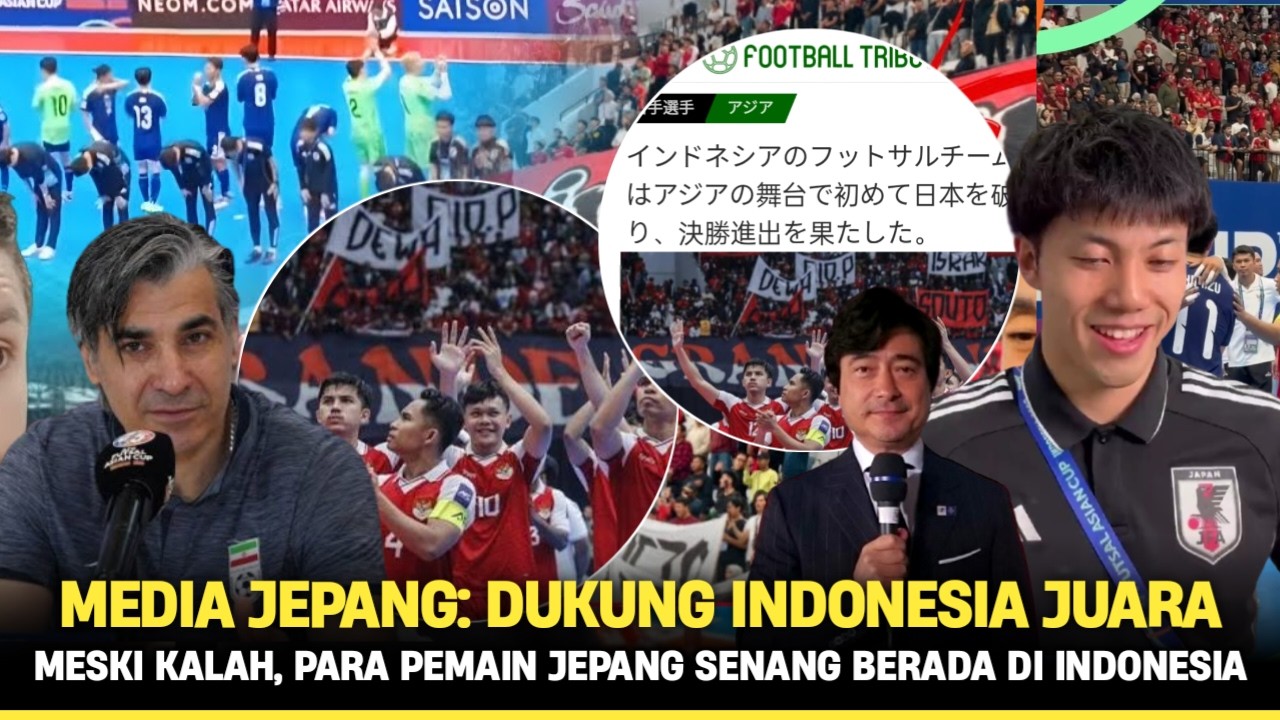 Indonesia Se Indah Itu!! Pemain Jepang Takjub, Media Jepang : Mereka Layak Juara Piala Asia Futsal