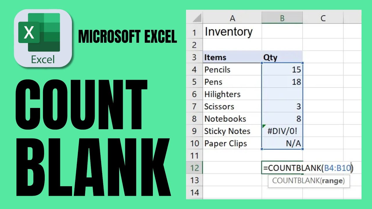 How To Use The COUNTBLANK Function In Excel: Step By Step Tutorial