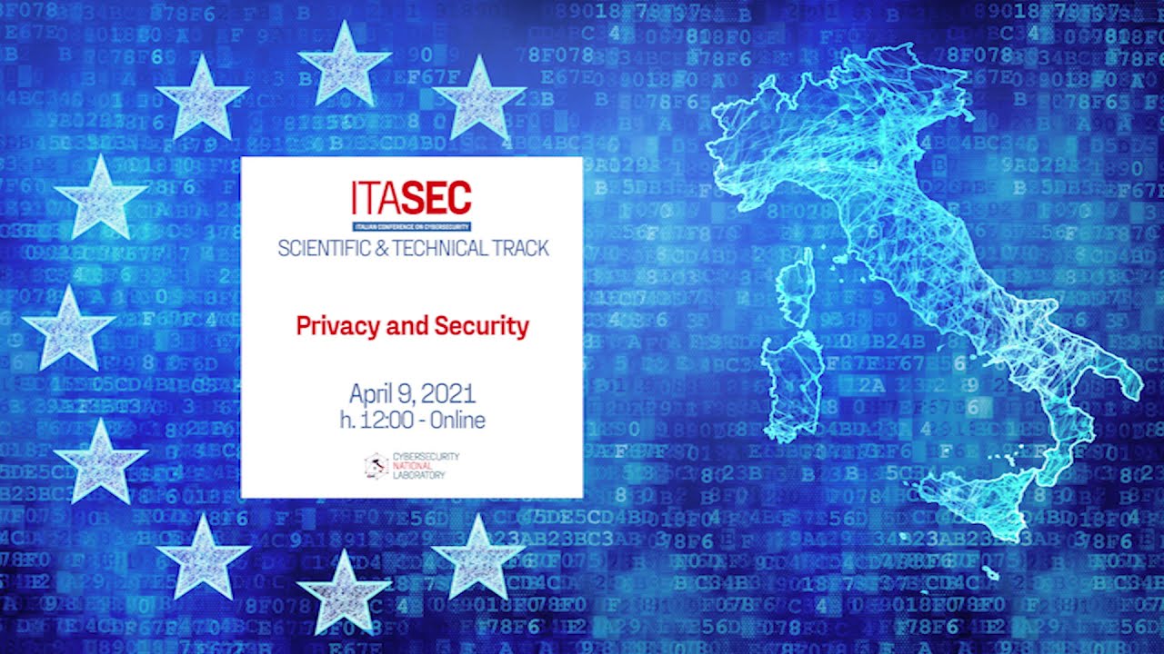 Privacy and Security | Scientific & Technical | ITASEC21