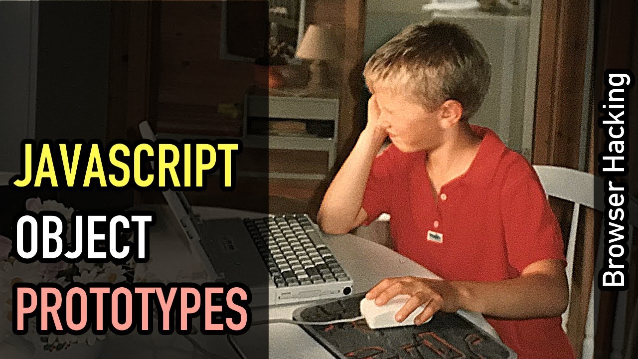 Browser hacking: JavaScript object prototypes