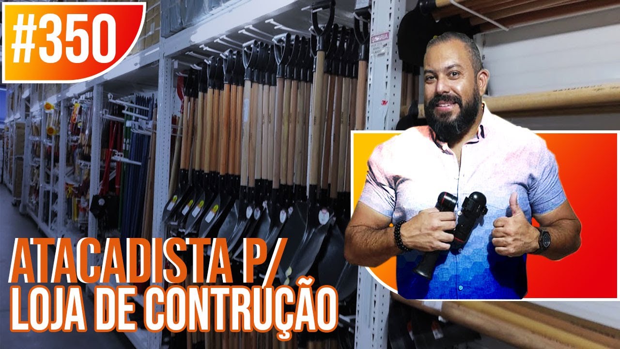 ATACADISTA (COMPLETO!) FERRAGENS E FERRAMENTAS - PARI/SP #350
