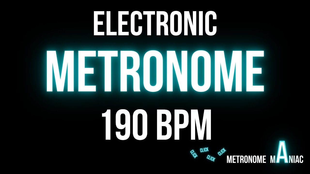 Metronome 190 BPM -  Electronic beep