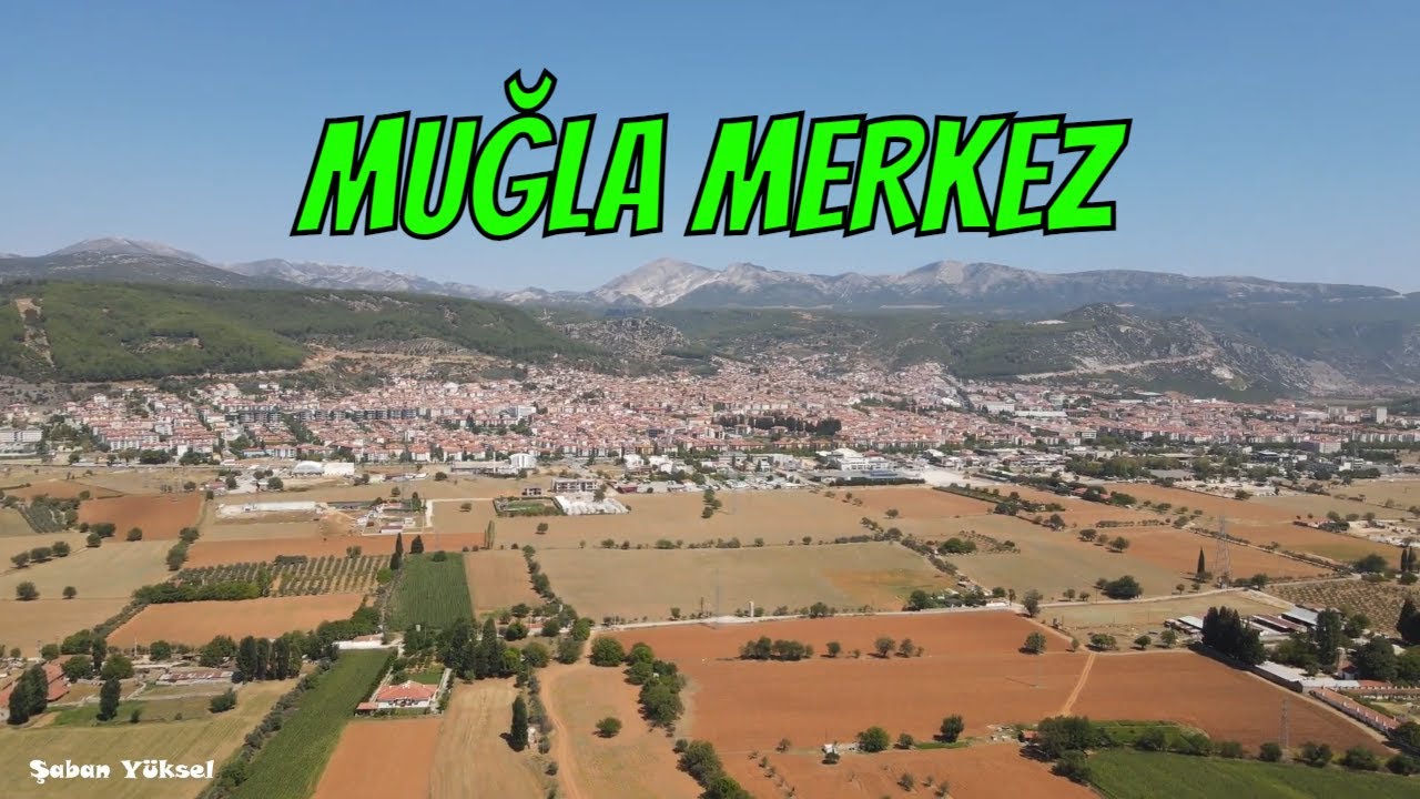 MUĞLA MERKEZ DRONE DRONE ÇEKİMİ