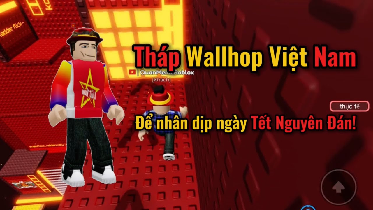 Tháp Wallhop Việt Nam để nhân dịp ngày Tết Nguyên Đán! | QuanWE14 Roblox