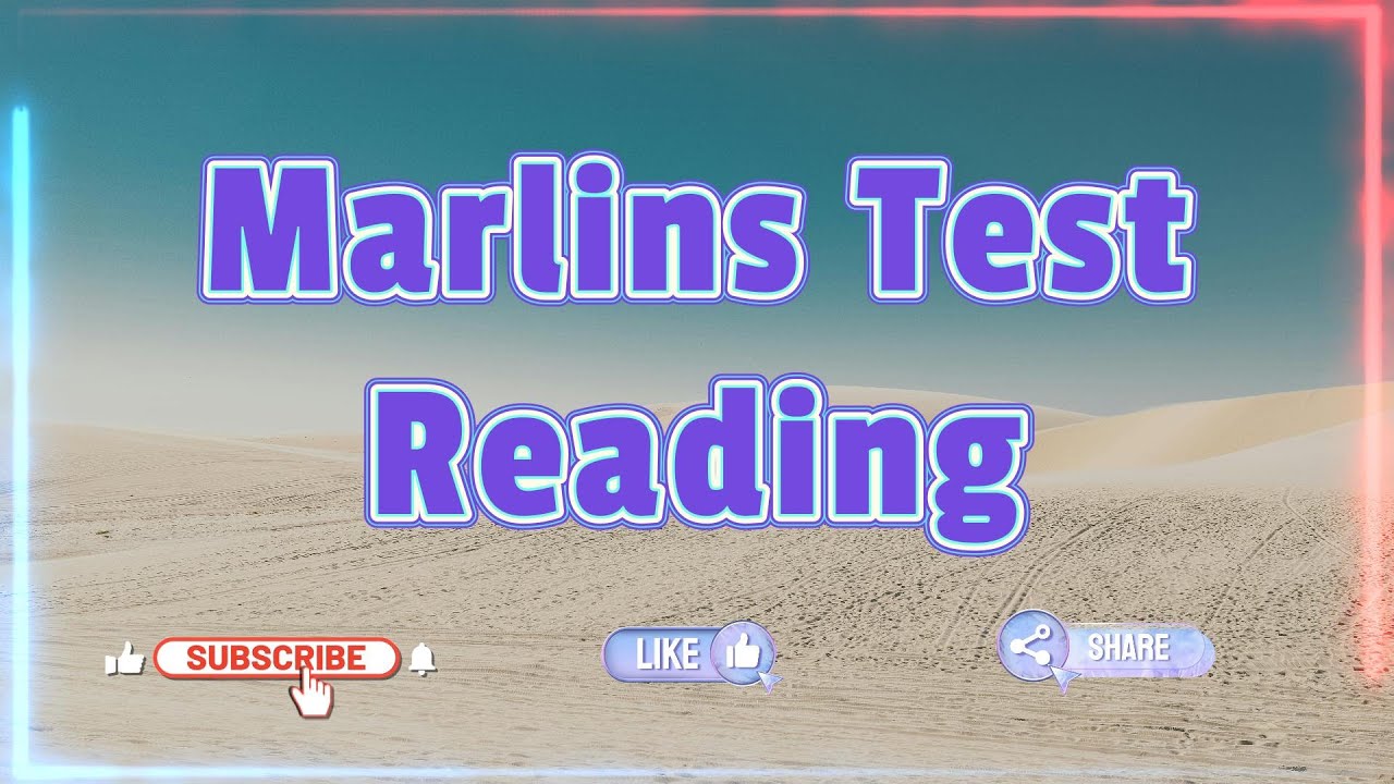 Marlins Test For Seafarer - Reading