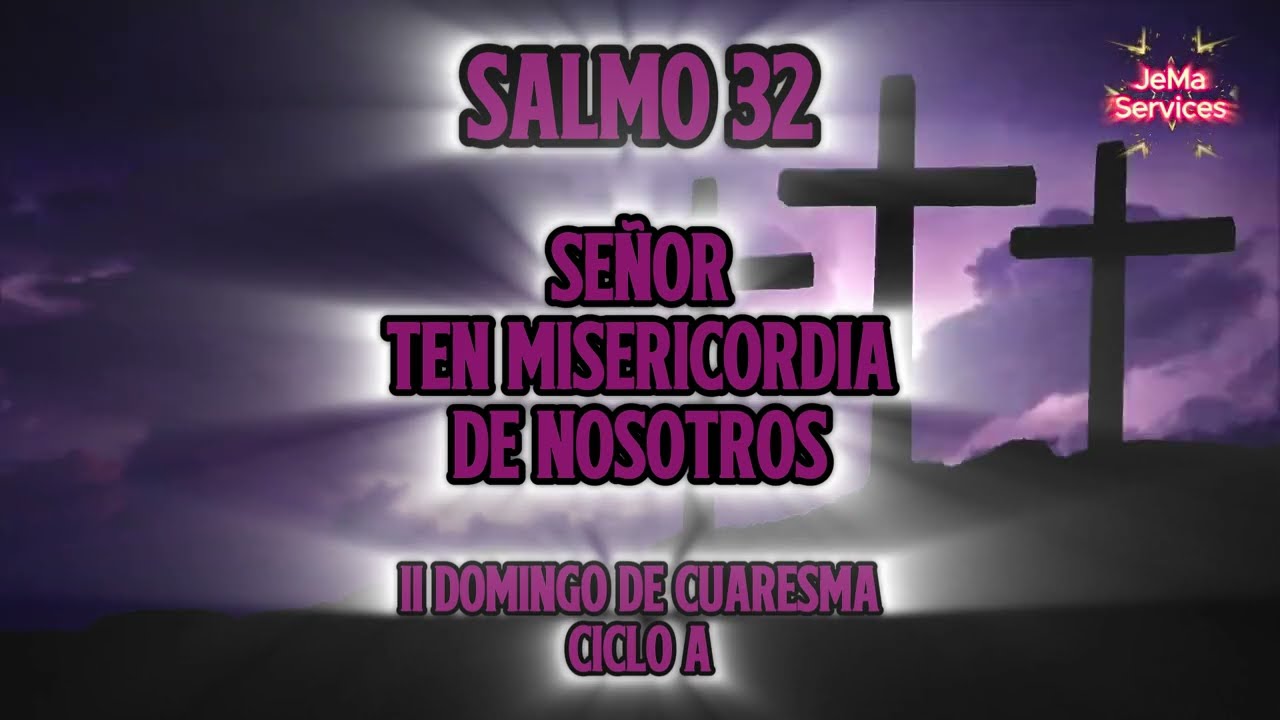 SALMO GREGORIANO 32 