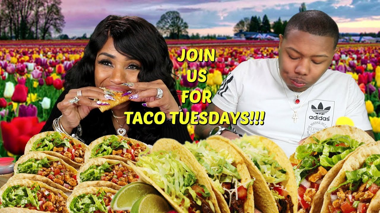 Taco Tuesday with ZaddyChunkChunk