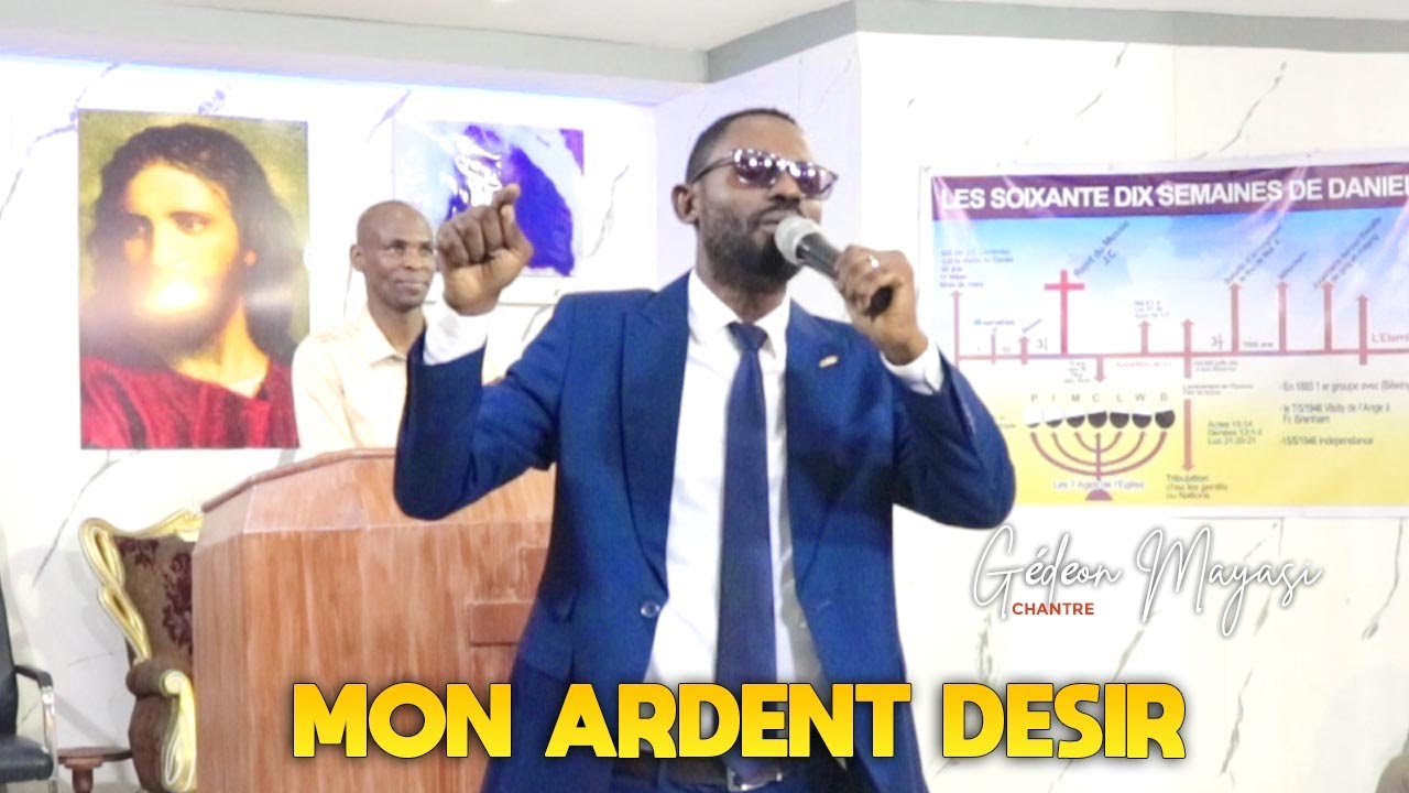 MON ARDENT DESIR / GEDEON MAYASI