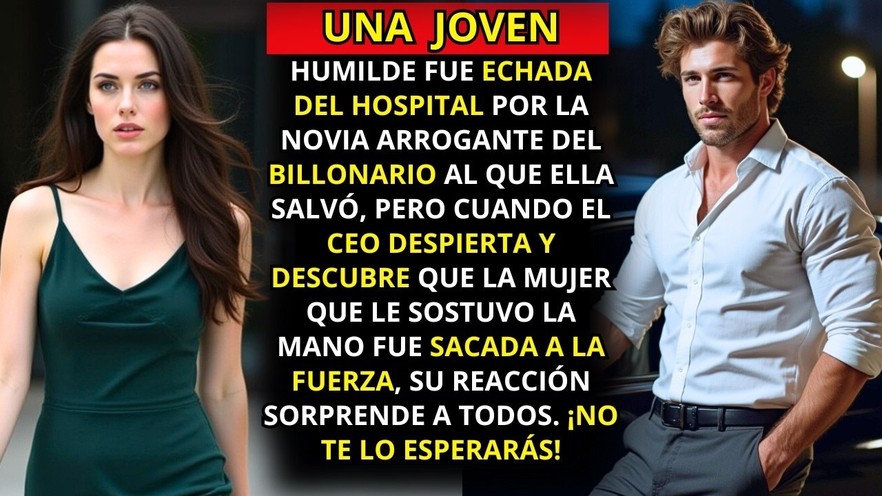 LA NOVIA LE ORDENÓ QUE SE FUERA DEL HOSPITAL, PERO CUANDO ÉL DESCUBRE LO QUE ELLA HIZO...