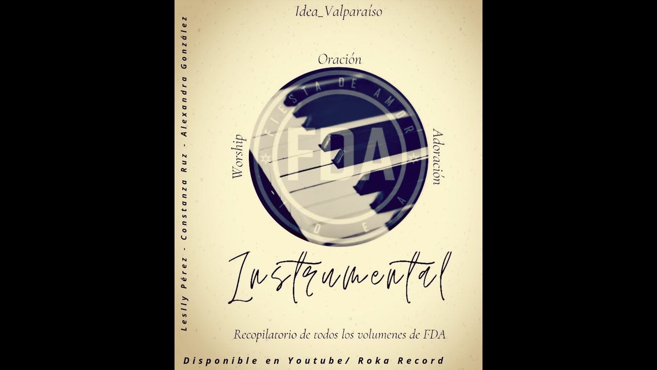 Fiesta de Amor - Adoración Instrumental - Roka Record