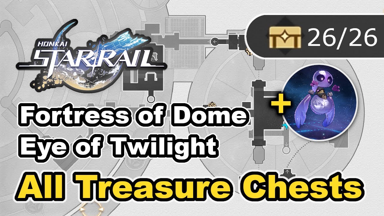 Fortress of Dome Eye of Twilight - All Treasure Chest Locations (Chests & Spirithief) - HSR