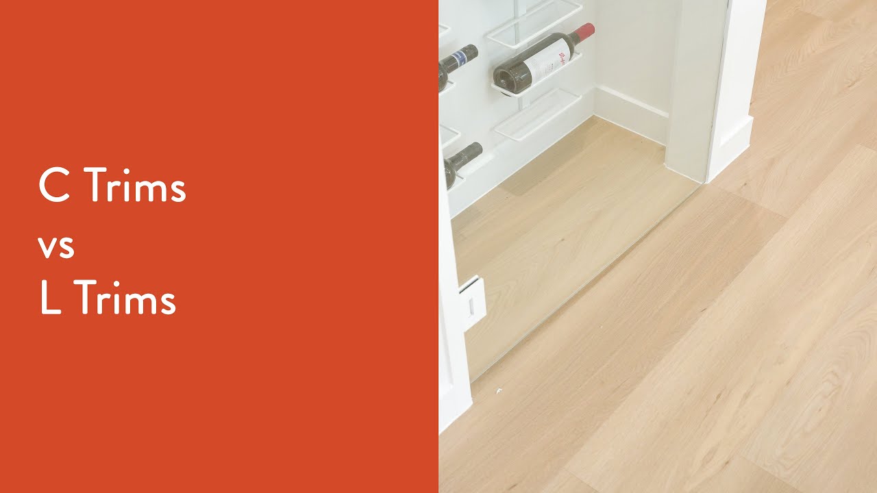 Luxfeel Flooring Installation - What is better C Trim or L Trim?