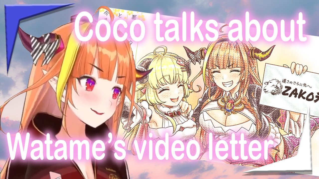 Coco talks about Watame's Heartful Video Letter [Hololive / Eng Sub]