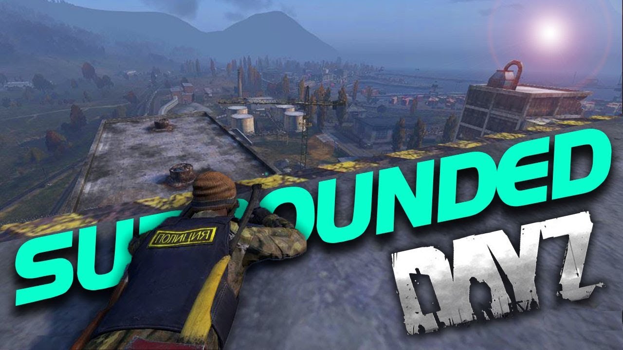 В ОКРУЖЕНИИ - DayZ 1.0