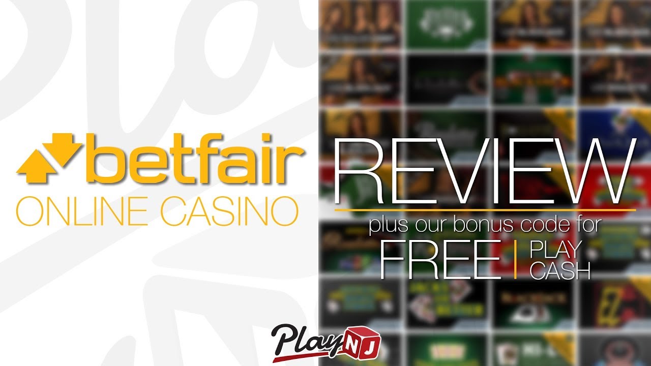 Betfair NJ Online Casino Review | Use Promo Code PLAY30 for $30 Free - No Deposit Required!