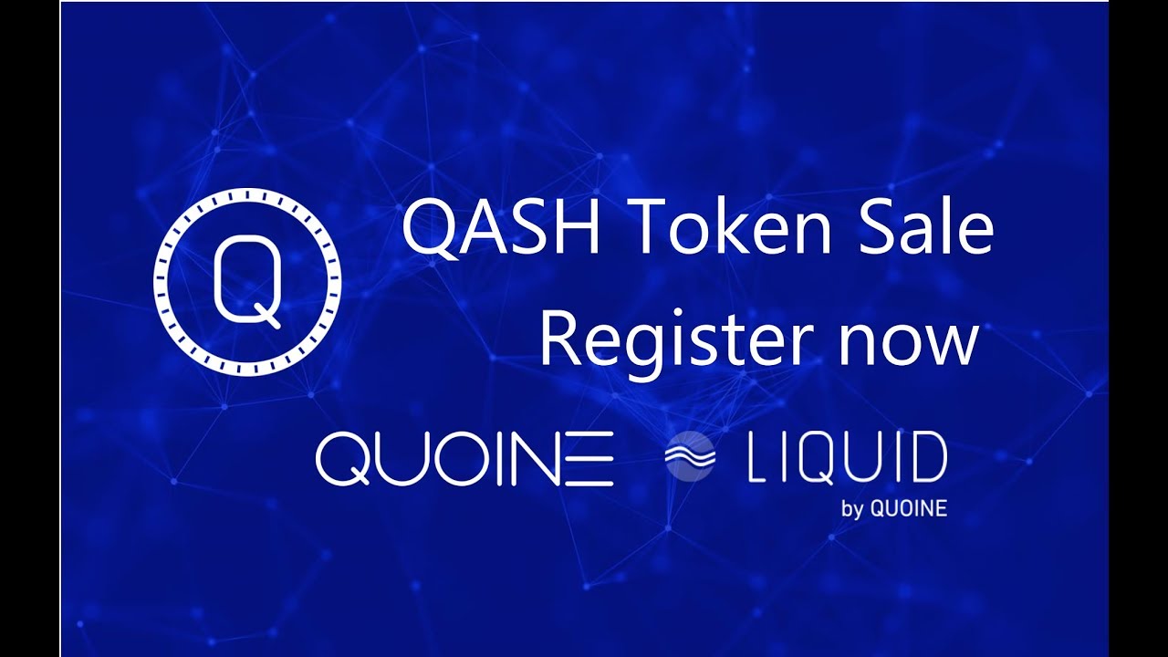 QUOINE - Registration and Purchase process for QASH ICO