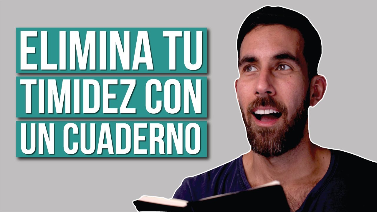 Elimina tu Timidez con un Cuaderno