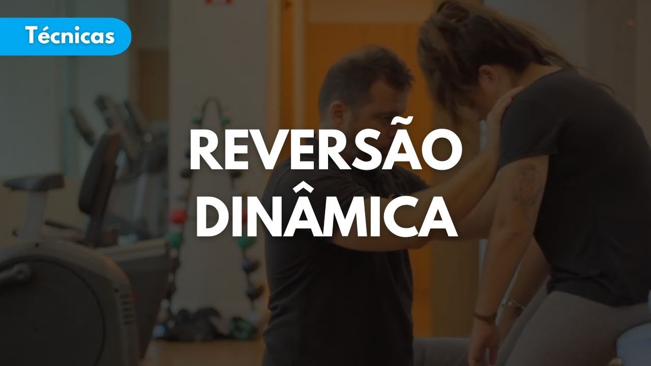 Técnica de PNF Reversão Dinâmica