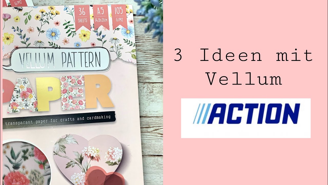 Action • 3 Ideen mit Vellum • Teil 3