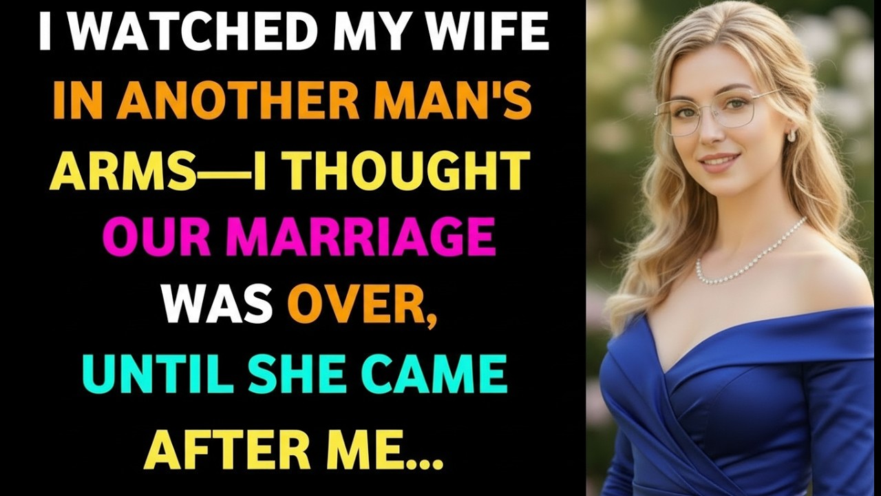 I Watched My Wife in Another Man’s Arms — I Thought Our Marriage Was Over, Until She Came#cheating